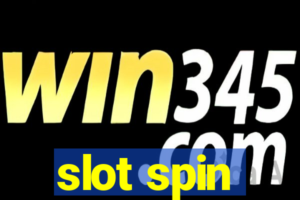 slot spin