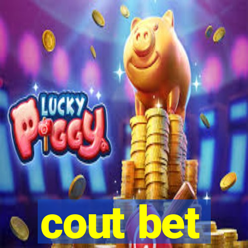 cout bet