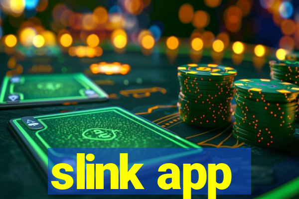 slink app