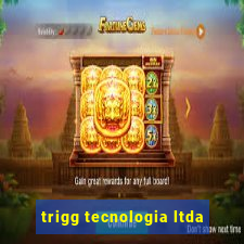 trigg tecnologia ltda