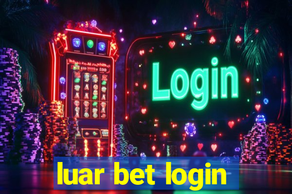 luar bet login