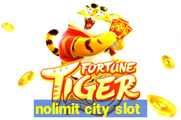 nolimit city slot