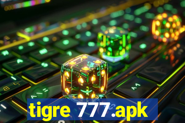 tigre 777.apk