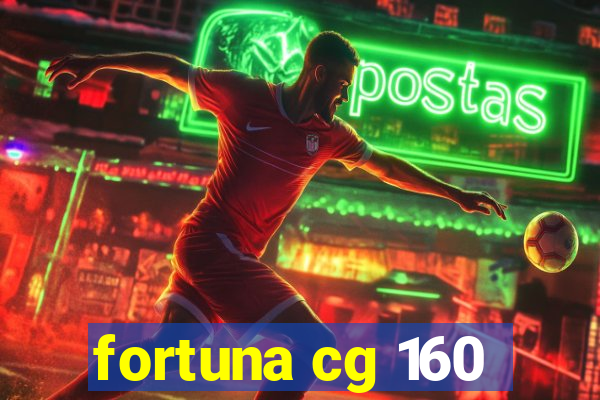 fortuna cg 160