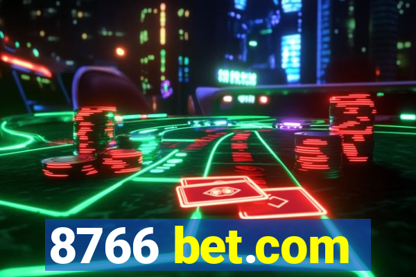 8766 bet.com