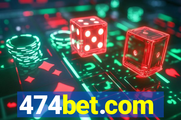 474bet.com