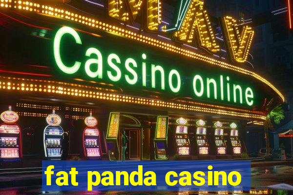 fat panda casino