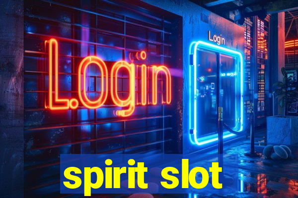 spirit slot