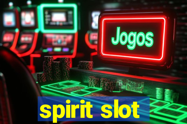 spirit slot