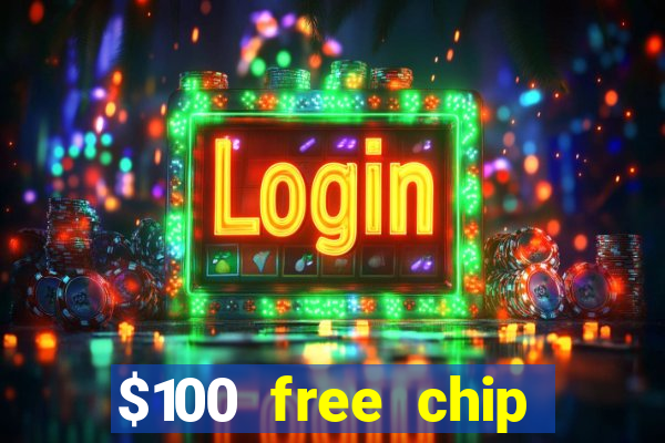 $100 free chip funclub casino