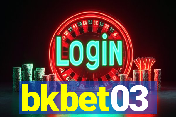 bkbet03