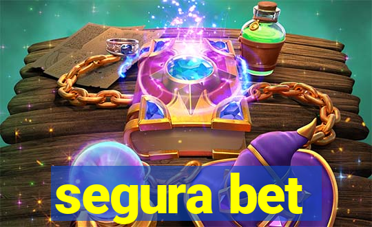 segura bet