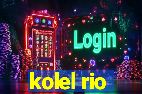 kolel rio