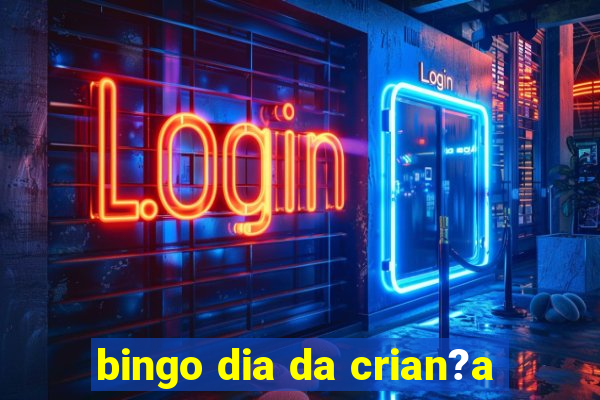 bingo dia da crian?a