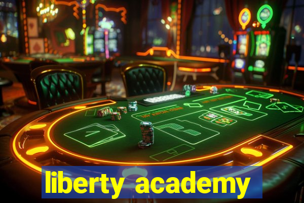 liberty academy