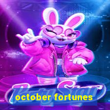 october fortunes