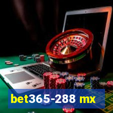 bet365-288 mx