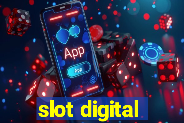 slot digital