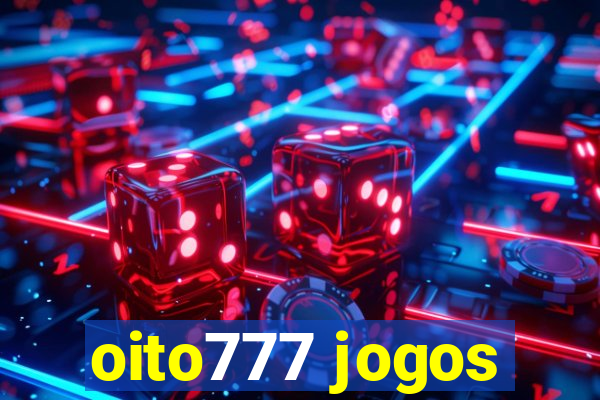 oito777 jogos