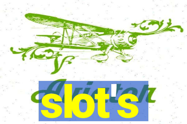 slot's