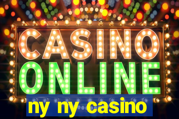 ny ny casino