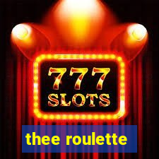 thee roulette