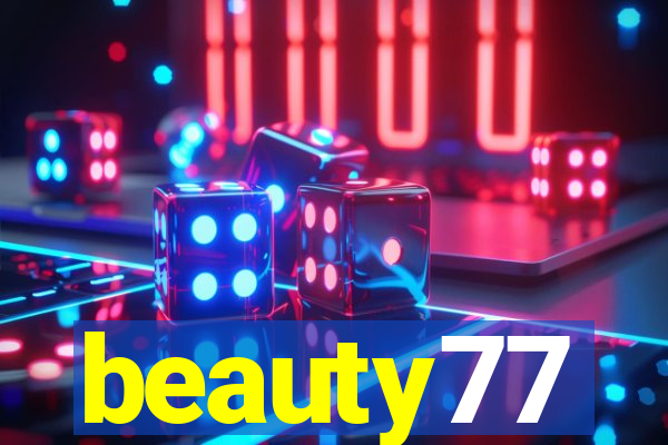 beauty77