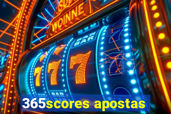 365scores apostas