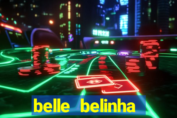 belle belinha privacy vazados