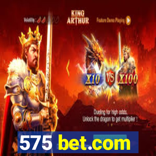 575 bet.com