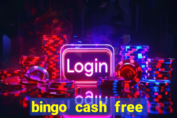 bingo cash free money code