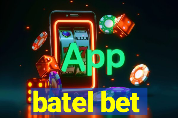 batel bet