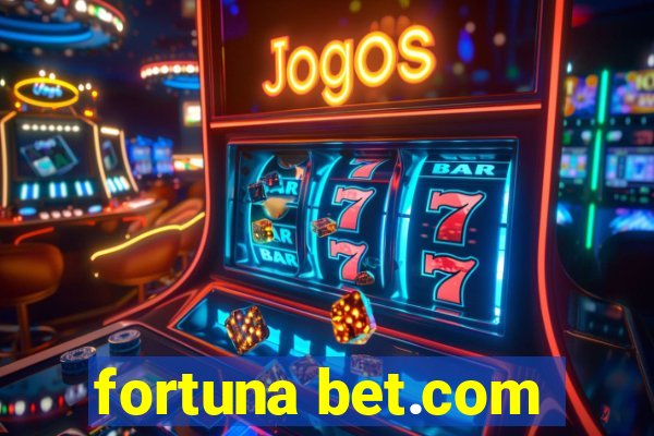 fortuna bet.com