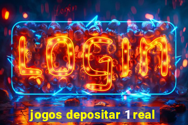 jogos depositar 1 real