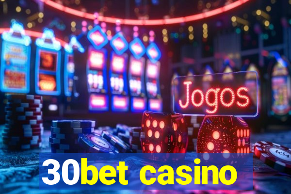 30bet casino