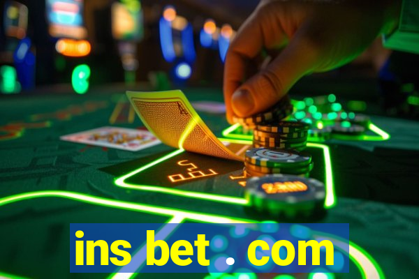 ins bet . com