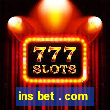 ins bet . com