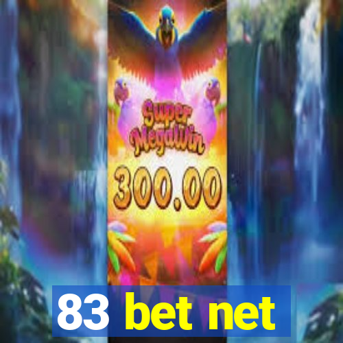 83 bet net