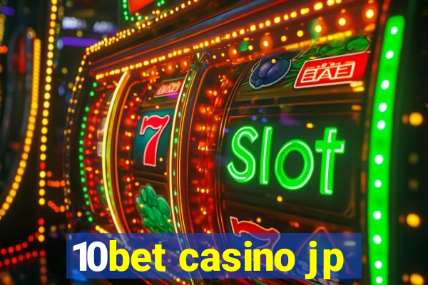 10bet casino jp