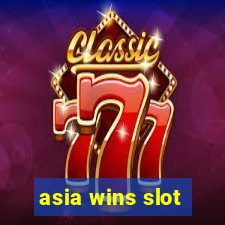 asia wins slot