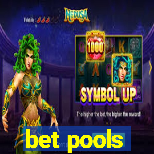 bet pools