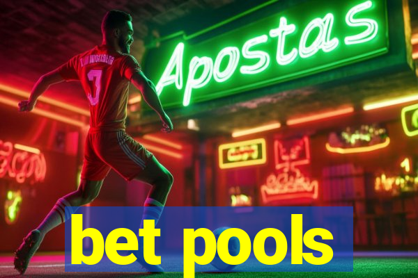 bet pools