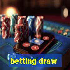 betting draw