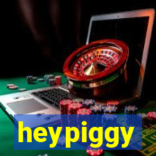 heypiggy