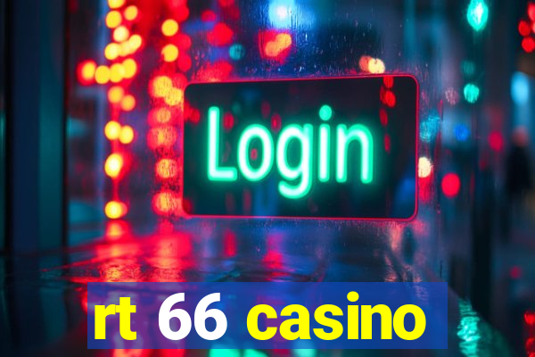 rt 66 casino