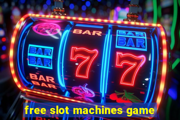 free slot machines game