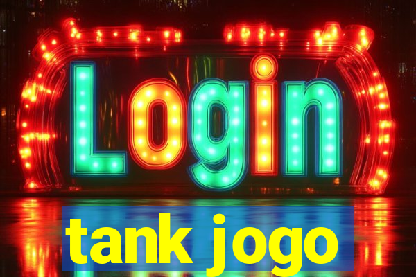 tank jogo