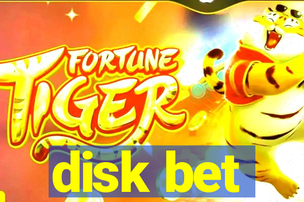 disk bet