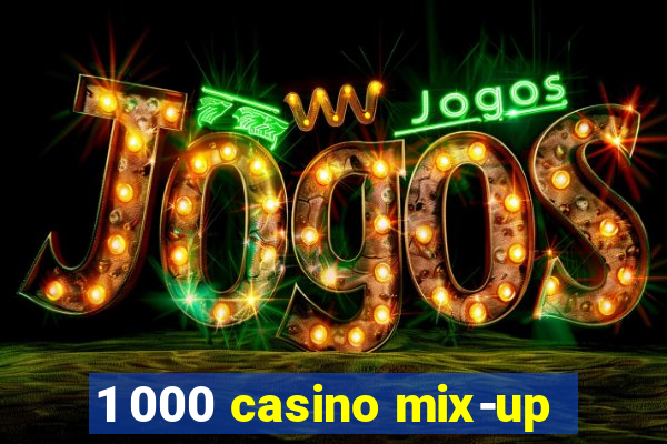 1 000 casino mix-up