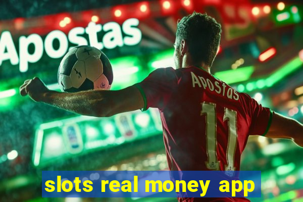 slots real money app